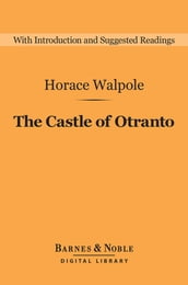 The Castle of Otranto (Barnes & Noble Digital Library)