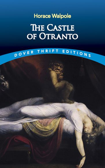 The Castle of Otranto - Horace Walpole