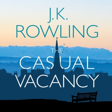 The Casual Vacancy - J. K. Rowling