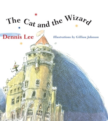 The Cat And The Wizard - Dennis Lee