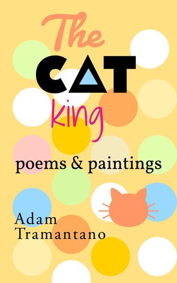 The Cat King - Adam Tramantano