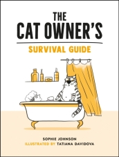 The Cat Owner s Survival Guide