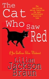 The Cat Who Saw Red (The Cat Who Mysteries, Book 4)