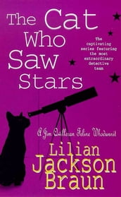 The Cat Who Saw Stars (The Cat Who Mysteries, Book 21)