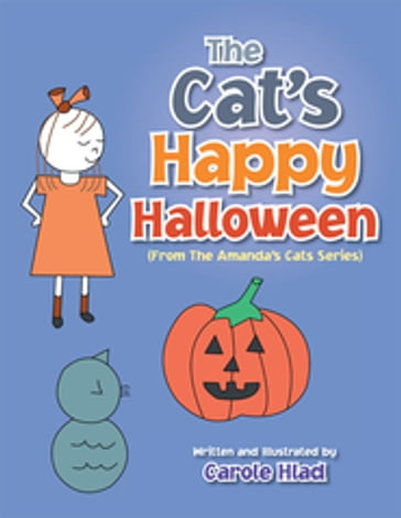 The Cat's Happy Halloween - Carole Hlad