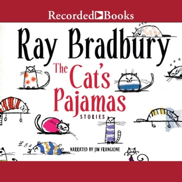 The Cat's Pajamas - Ray Bradbury