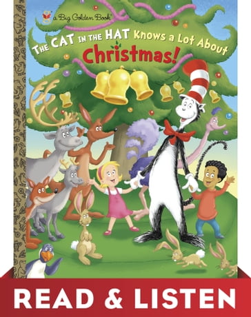 The Cat in the Hat Knows A Lot About Christmas! (Dr. Seuss/Cat in the Hat) Read & Listen Edition - Tish Rabe