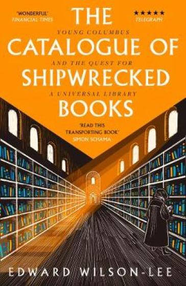 The Catalogue of Shipwrecked Books - Edward Wilson Lee
