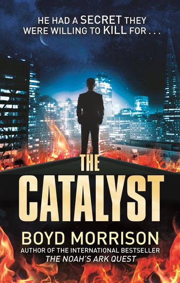 The Catalyst - Boyd Morrison