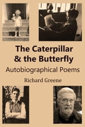 The Caterpillar and the Butterfly