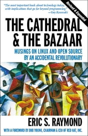 The Cathedral & the Bazaar