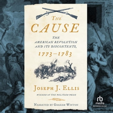 The Cause - Joseph J. Ellis