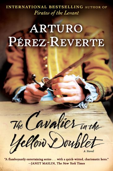 The Cavalier in the Yellow Doublet - Arturo Perez-Reverte