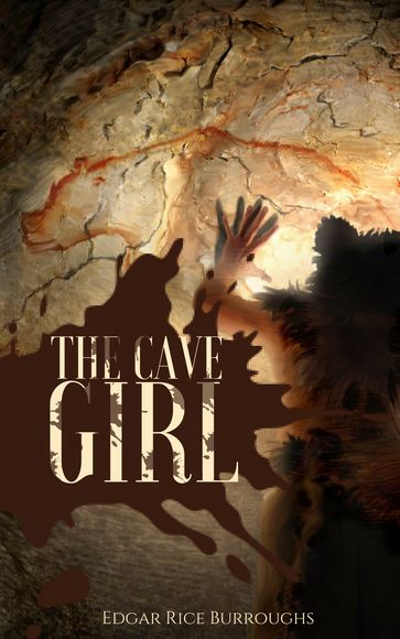 The Cave Girl - Edgar Rice Burroughs