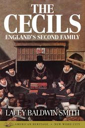 The Cecils: England s Second Family