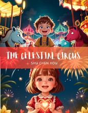 The Celestial Circus