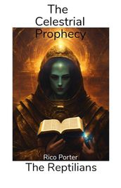 The Celestrial Prophecy