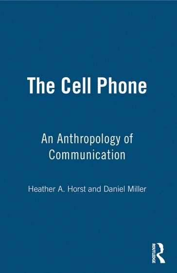 The Cell Phone - Daniel Miller - Heather Horst