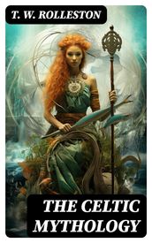 The Celtic Mythology