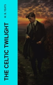 The Celtic Twilight