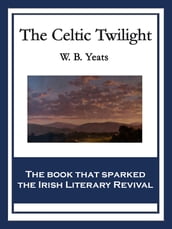 The Celtic Twilight