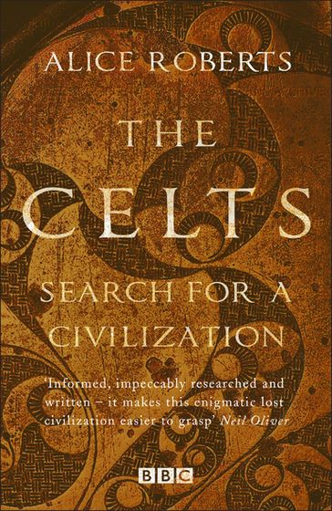 The Celts - Alice Roberts