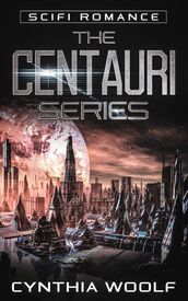 The Centauri Series