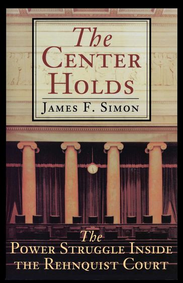 The Center Holds - James F. Simon
