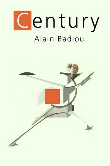 The Century - Alain Badiou