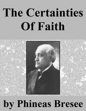 The Certainties of Faith