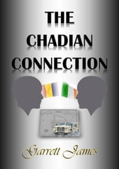 The Chadian Connection