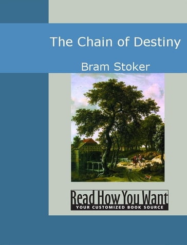 The Chain Of Destiny - Stoker Bram