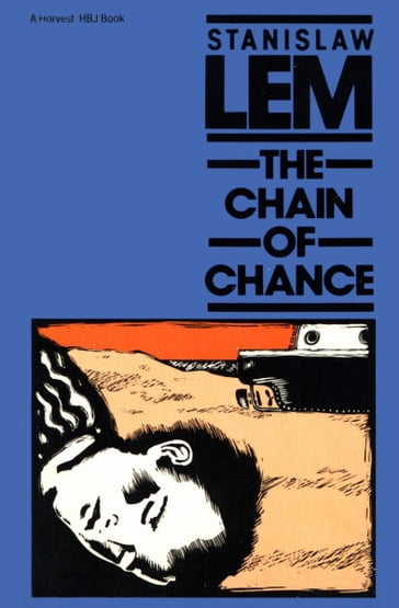 The Chain of Chance - Stanislaw Lem