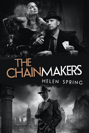 The Chainmakers - Helen Spring