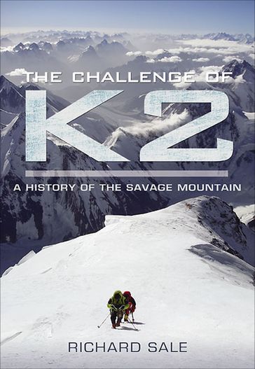 The Challenge of K2 - Richard Sale