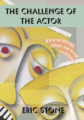 The Challenge of the Actor