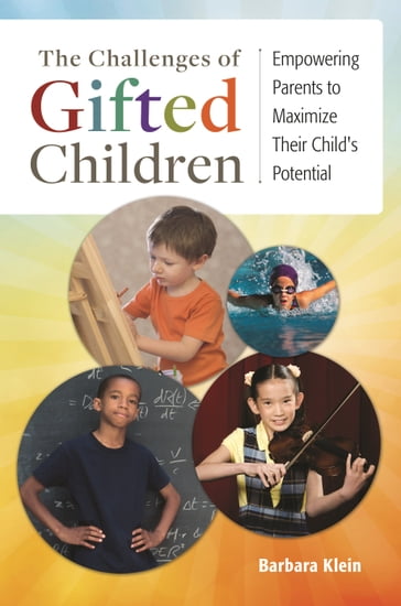 The Challenges of Gifted Children - Barbara Klein