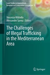 The Challenges of Illegal Trafficking in the Mediterranean Area