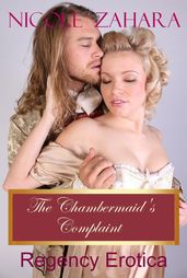 The Chambermaid s Complaint