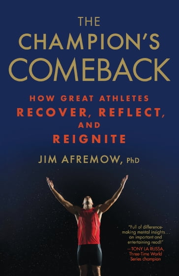 The Champion's Comeback - Jim Afremow