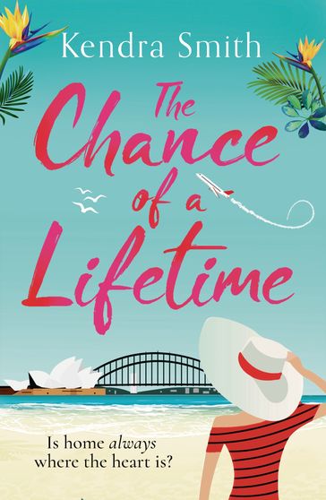 The Chance of a Lifetime - Kendra Smith