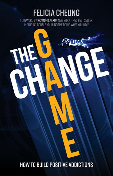 The Change Game - Felicia Cheung