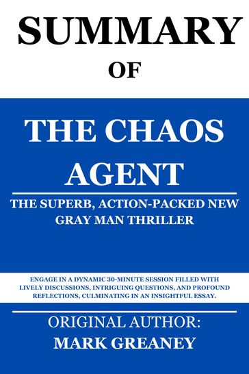 The Chaos Agent - Summary Squad