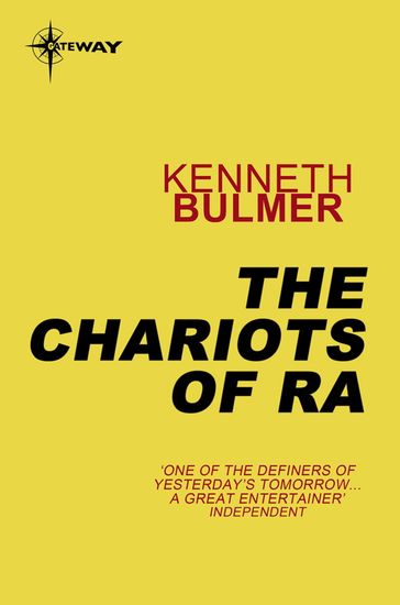 The Chariots of Ra - Kenneth Bulmer