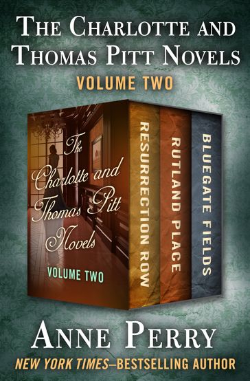 The Charlotte and Thomas Pitt Novels Volume Two - Anne Perry