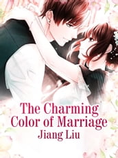 The Charming Color of Marriage