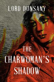 The Charwoman s Shadow