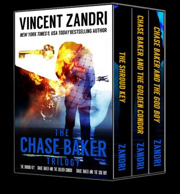 The Chase Baker Trilogy: The First Three Chase Baker Thriller Novels - Vincent Zandri