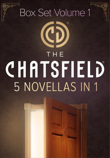 The Chatsfield Novellas Box Set Volume 1 - Abby Green - Joss Wood - Marguerite Kaye - Susan Stephens - Tina Beckett