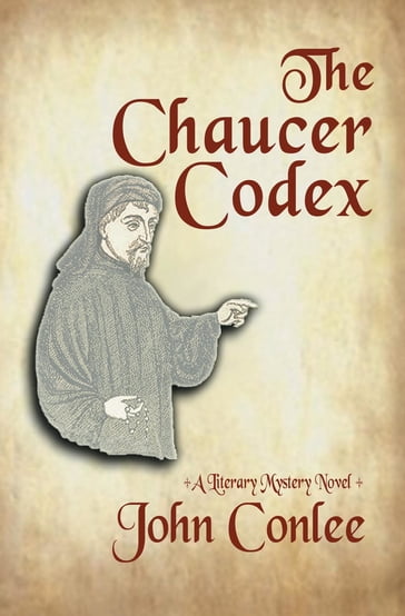 The Chaucer Codex - John Conlee